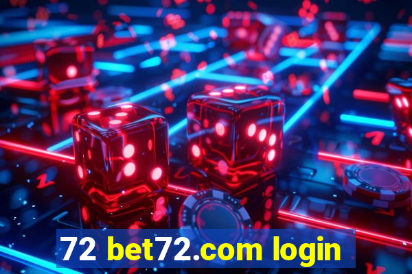 72 bet72.com login